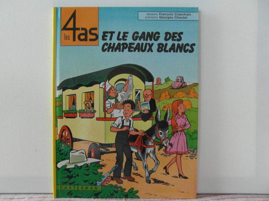 Les 4 as. Vol. 15. Les 4 as et le gang des chapeaux blancs Books