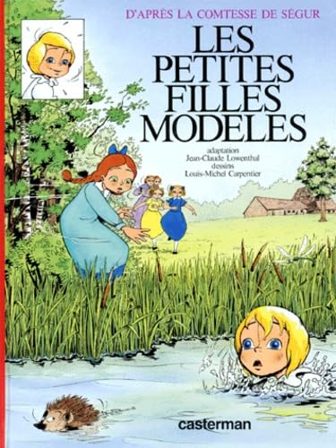 Les Petites filles modèles : d'après la Comtesse de Ségur Books
