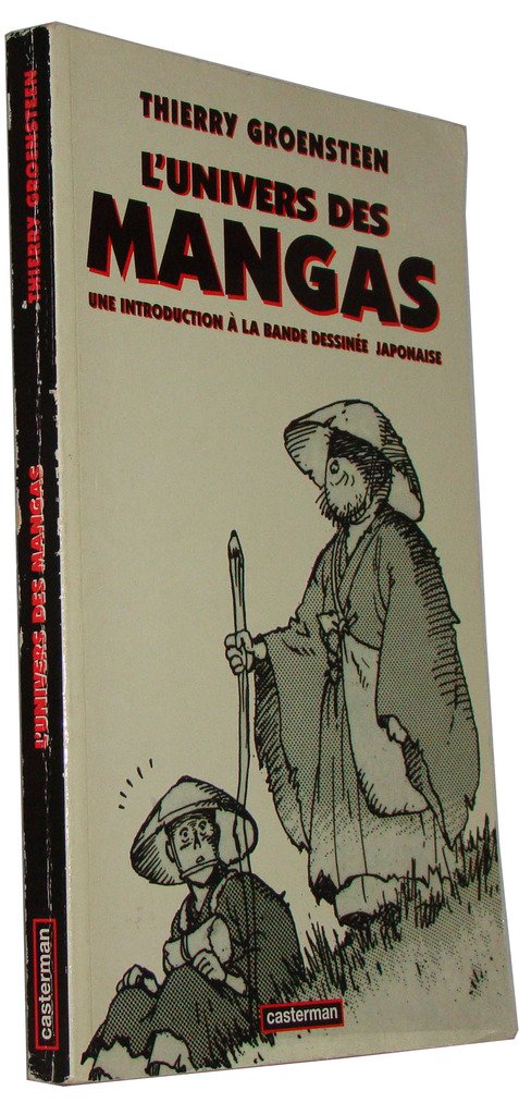 L'univers des mangas: Une introduction à la bande dessinée japonaise Manga