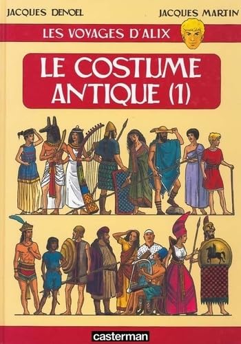 Les Voyages d'Alix : Le Costume antique, tome 1 Manga