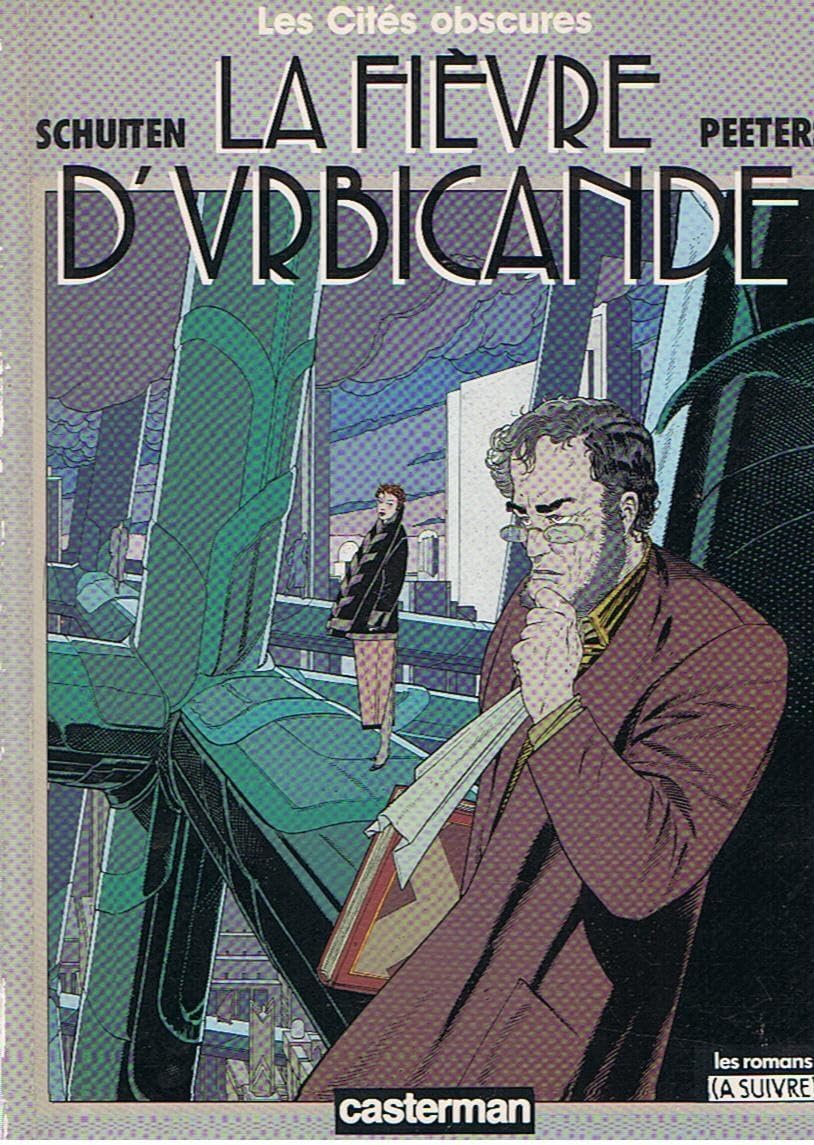 Les cités obscures. Vol. 2. La Fièvre d'Urbicande Manga
