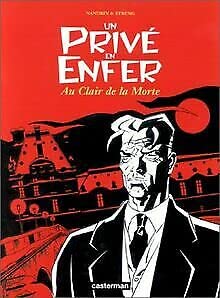 Un privé en enfer, tome 1 : Au clair de la morte book