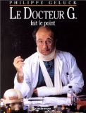 Docteur g fait le point (+1cd) (Le): Avec CD audio Manga