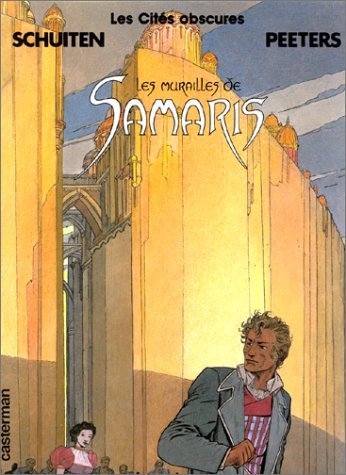 Les Cites Obscures: Les Murailles De Samaris 1 Manga