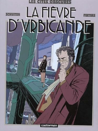 Les cités obscures. Vol. 2. La Fièvre d'Urbicande Manga