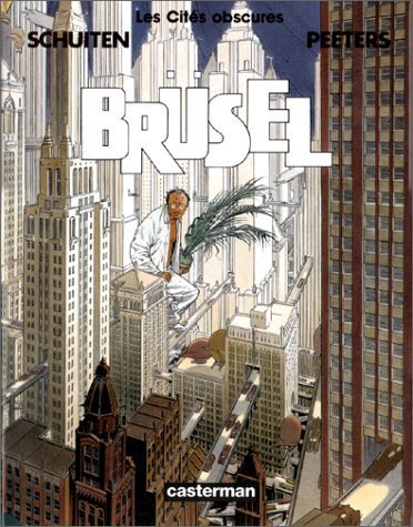 Les Cites Obscures: Brusel Manga