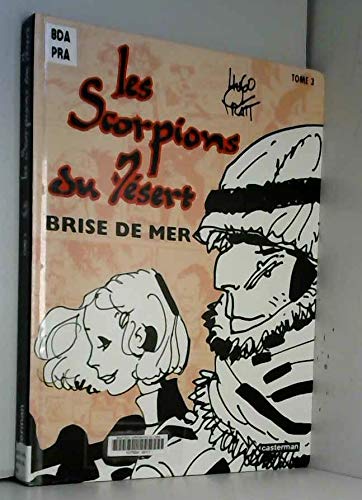 Scorpions du desert t3 - brise de mer: BRISE DE MER Manga
