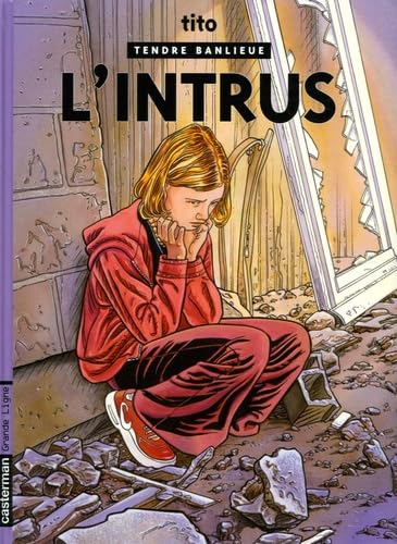Tendre banlieue t.17 l'intrus Manga