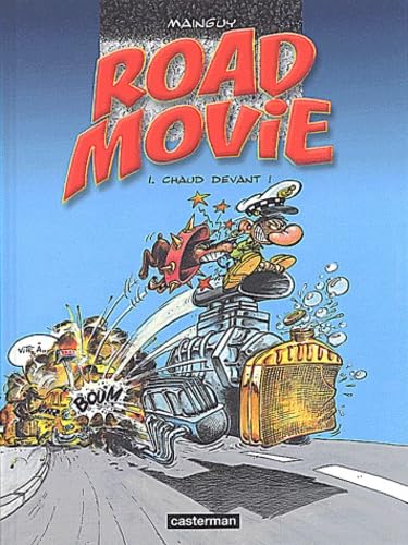 Road Movie, tome 1 : Chaud devant ! book