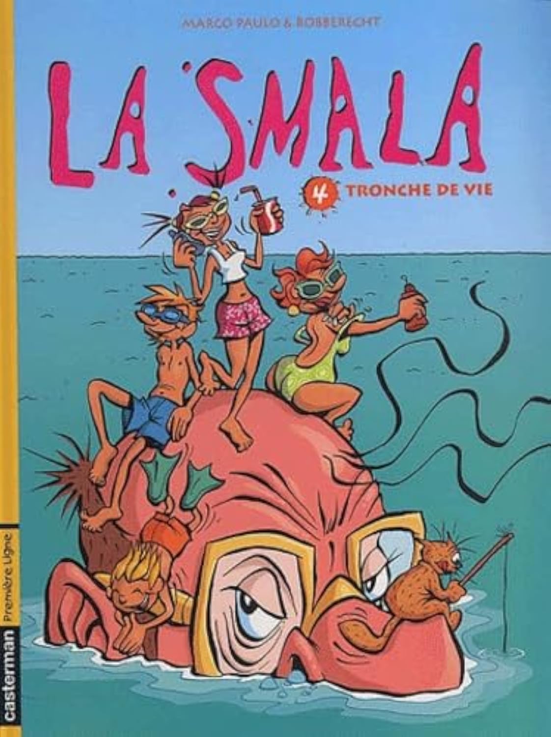 Smala t4 - tronche de vie (La) Manga