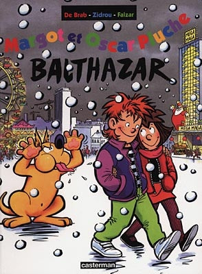 Margot et Oscar Pluche. Vol. 6. Balthazar Manga