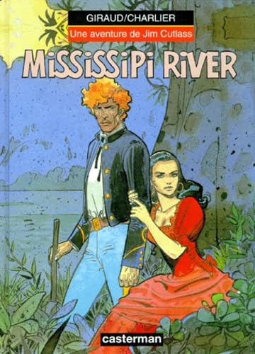 Mississipi river: UNE AVENTURE DE JIM CUTLASS Manga