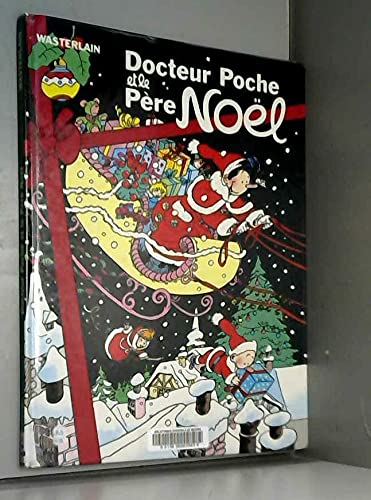 Docteur poche et le pere noel t1 Manga