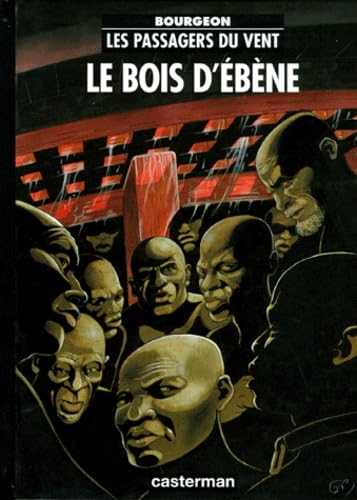 Product Image: Les Passagers du vent: Le Bois d'ebene