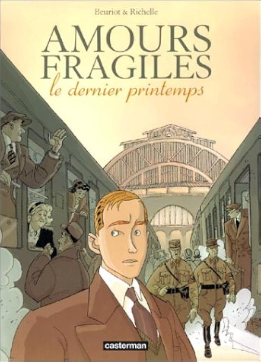Amours fragiles : Le Dernier Printemps book