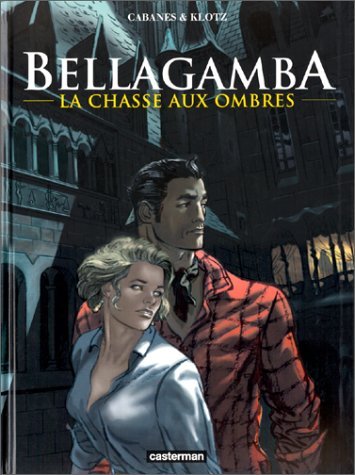 Chasse aux ombres t1- bellagamba (La) book