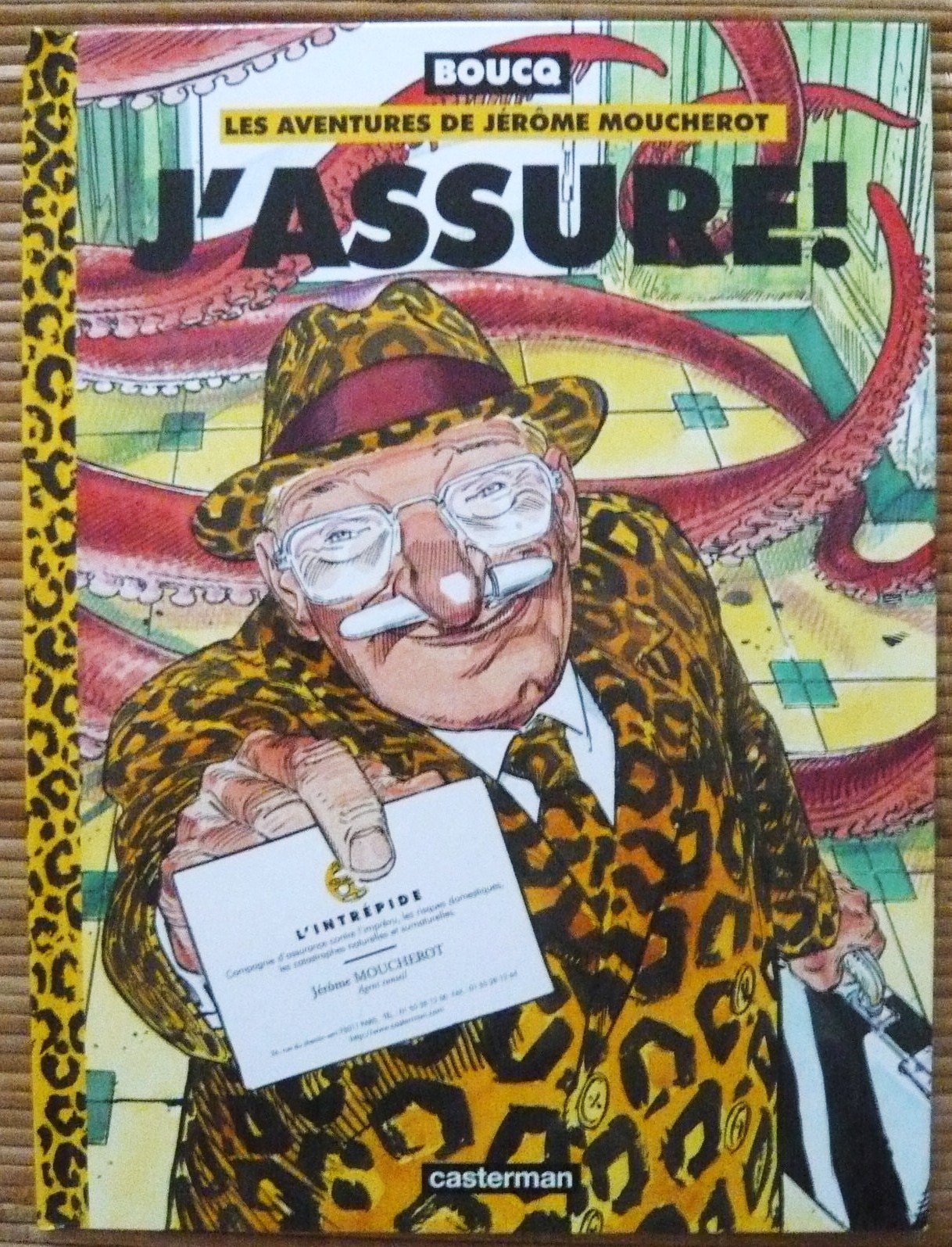 Les aventures de Jérôme Moucherot, tome 4 : J'assure! book