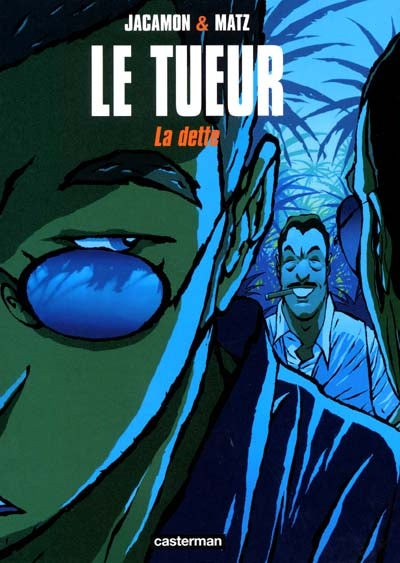 Product Image: Le Tueur. Vol. 3. La dette