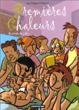Premieres chaleurs t2 - du mois de juin ... Manga