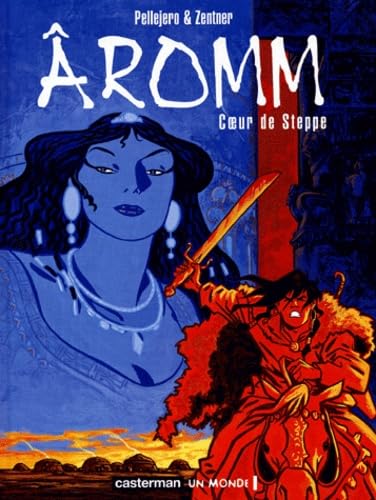 Aromm t2 - coeur de steppe Manga