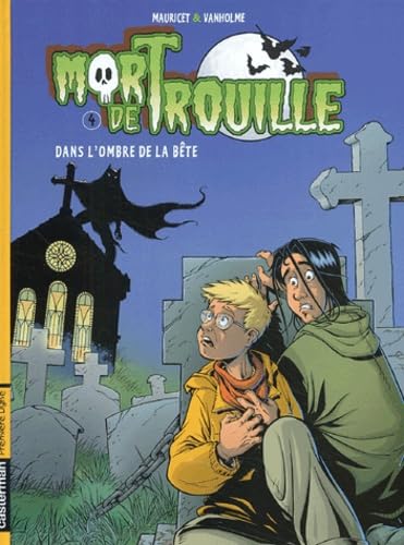 Mort de trouille t4 - dans l'ombre de la bete book