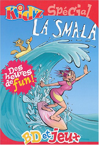 Kid'z, numéro spécial : La Smala book