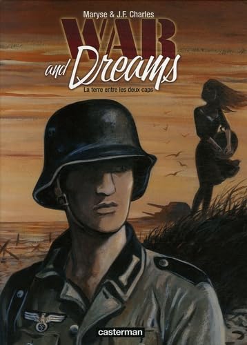 War and dreams t1.la terre entre les deux caps Manga
