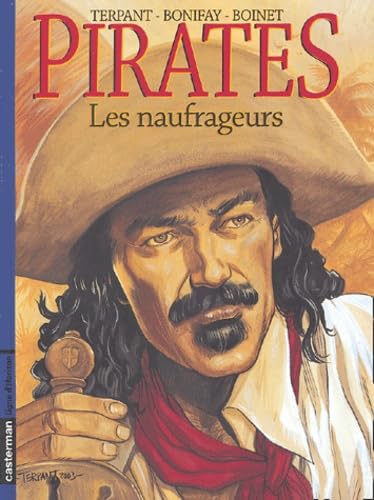 Pirates t3 - les naufrageurs Manga