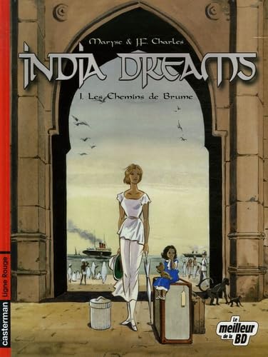 India dreams t1 fete bd: LES CHEMINS DE BRUME book