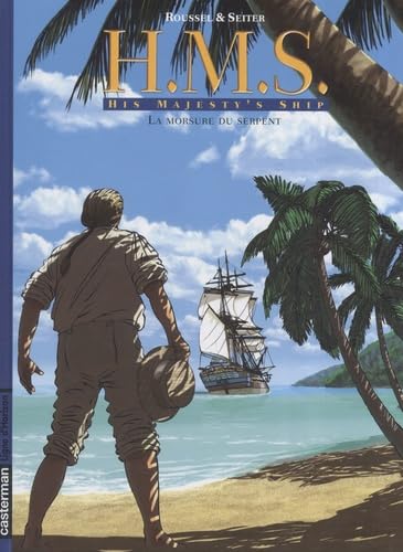 Hms t3 la morsure du serpent: HIS MAJESTY'S SHIP Manga