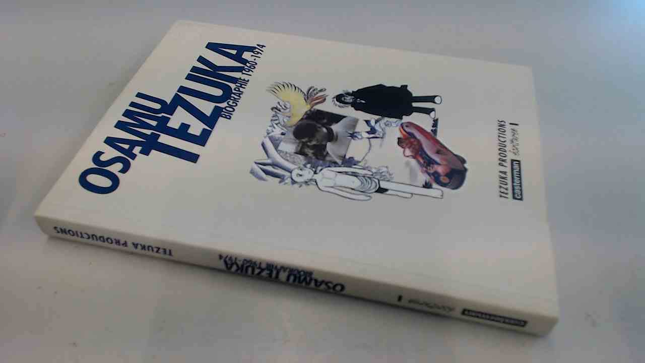 Osamu Tezuka, tome 3 : Biographie, 1960-1974 book