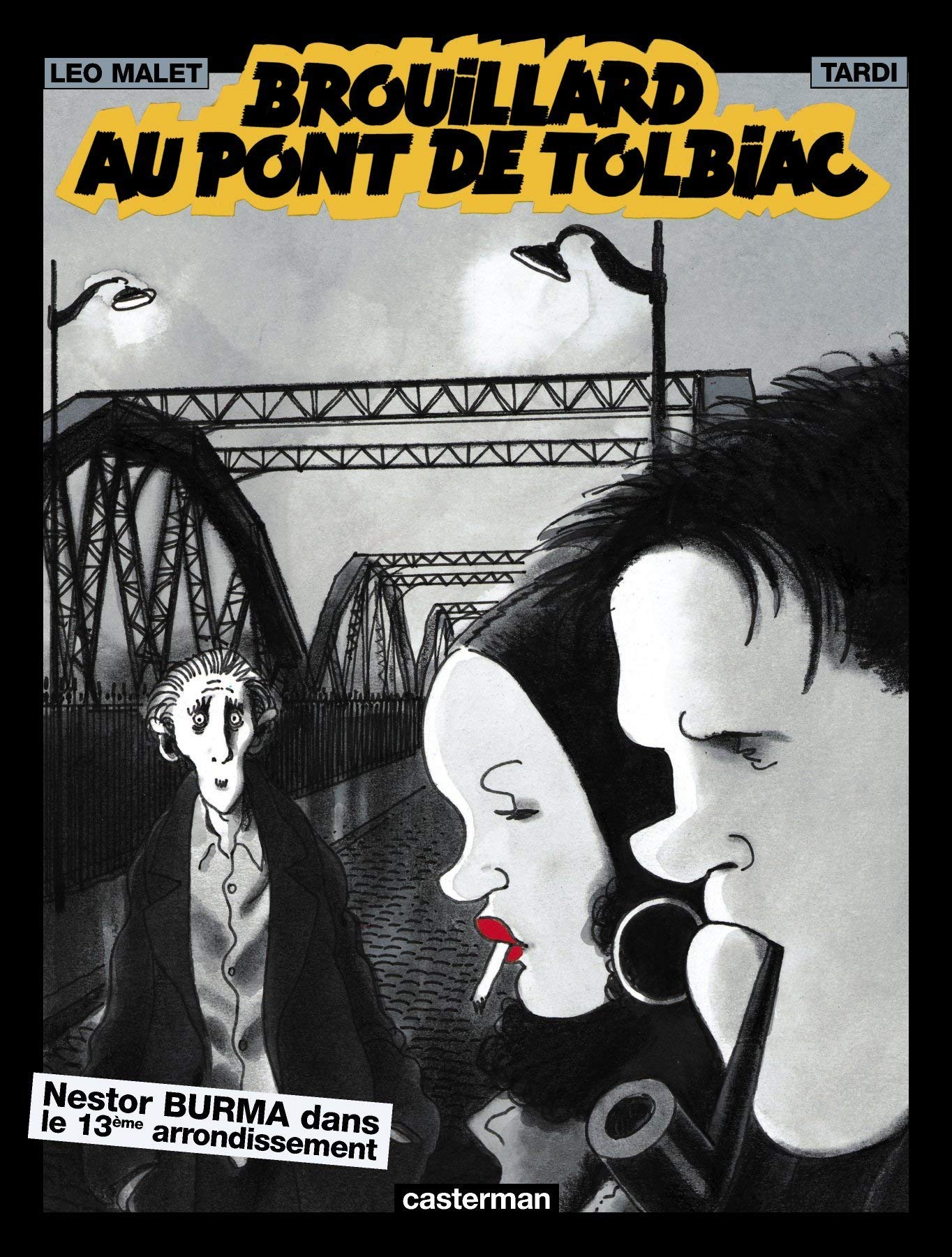 Brouillard au pont de Tolbiac: NESTOR BURMA Manga