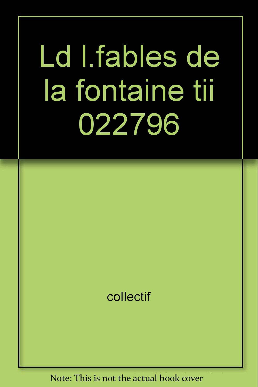 Fables de la fontaine, volume 2 book