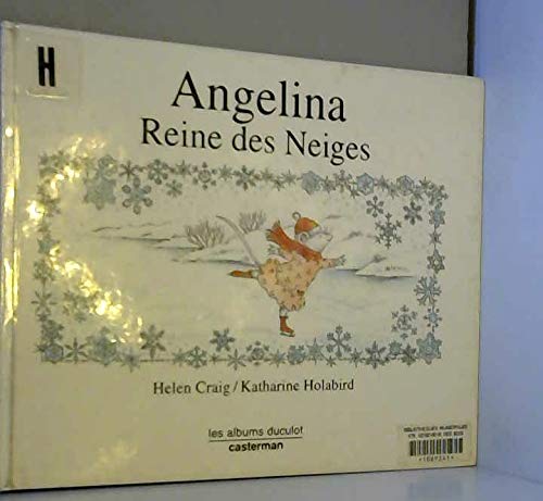 Angelina reine des neiges book