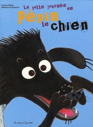 Folle journee de pepin le chien (La) book