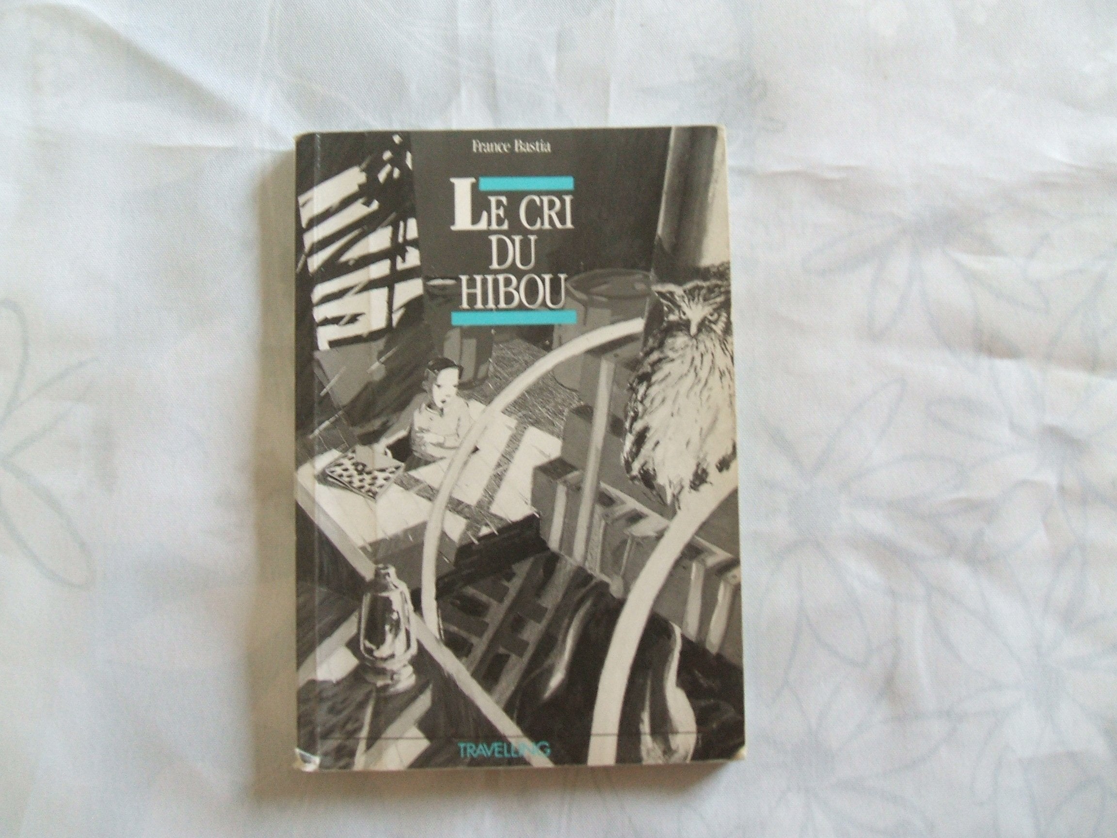 Le Cri du hibou Books