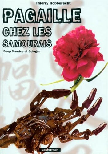 Pagaille chez les samourais: Deep Maurice et Gologan book
