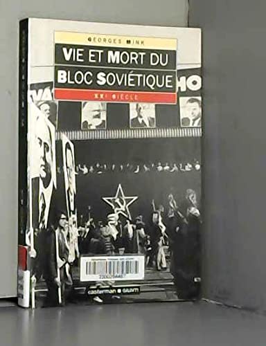 Product Image: Vie et mort du bloc sovietique
