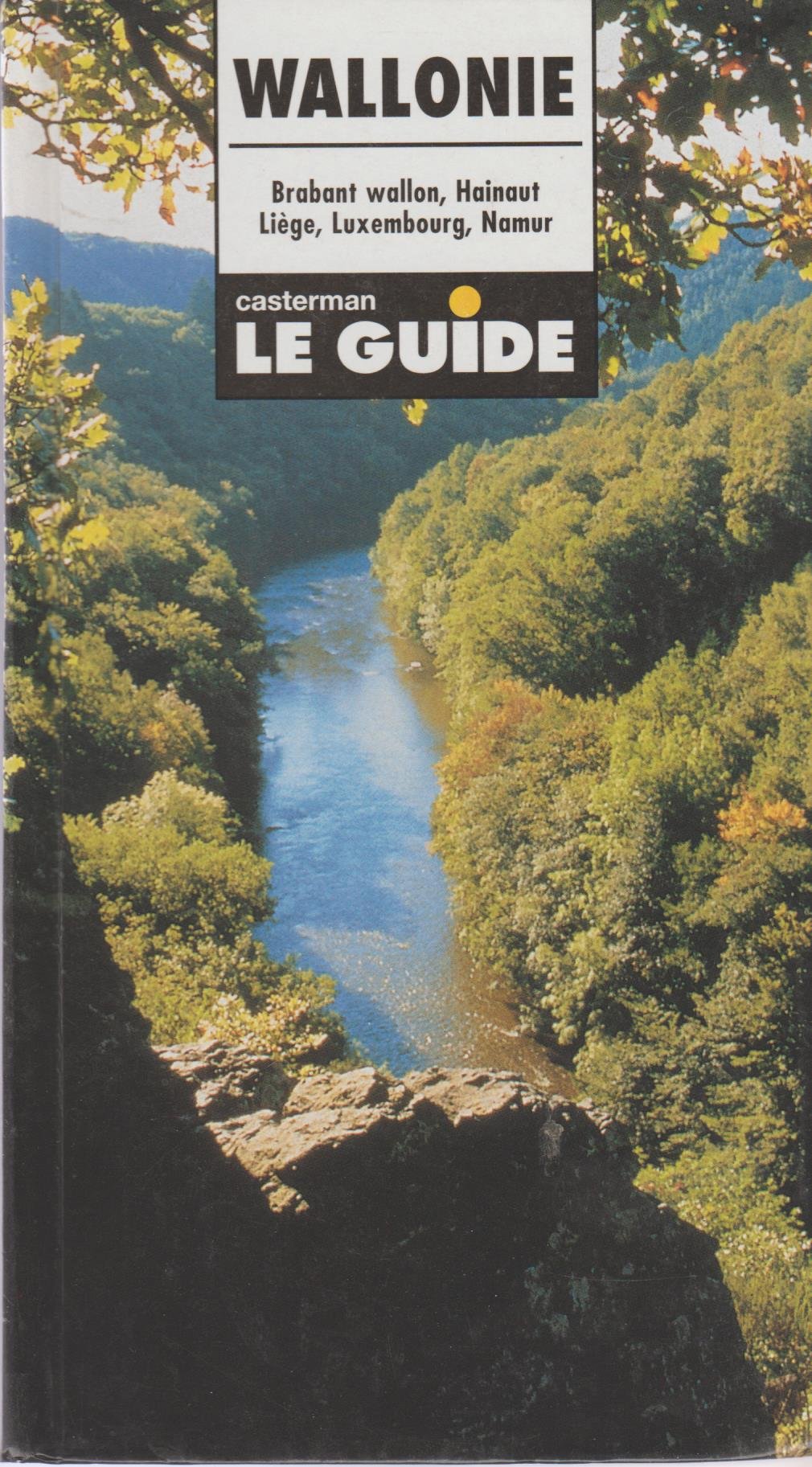 Wallonie. Brabant Wallon, Hainault, Liege, Luxembourg, Namur Books