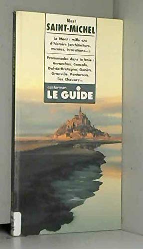 Mont Saint-Michel: Le Mont, mille ans d'histoire..., promenades dans la baie, Avranches, Cancale, Dol-de-Bretagne... Books