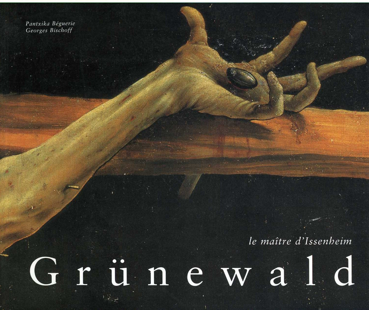 Product Image: Grunewald - le maitre d'Issenheim