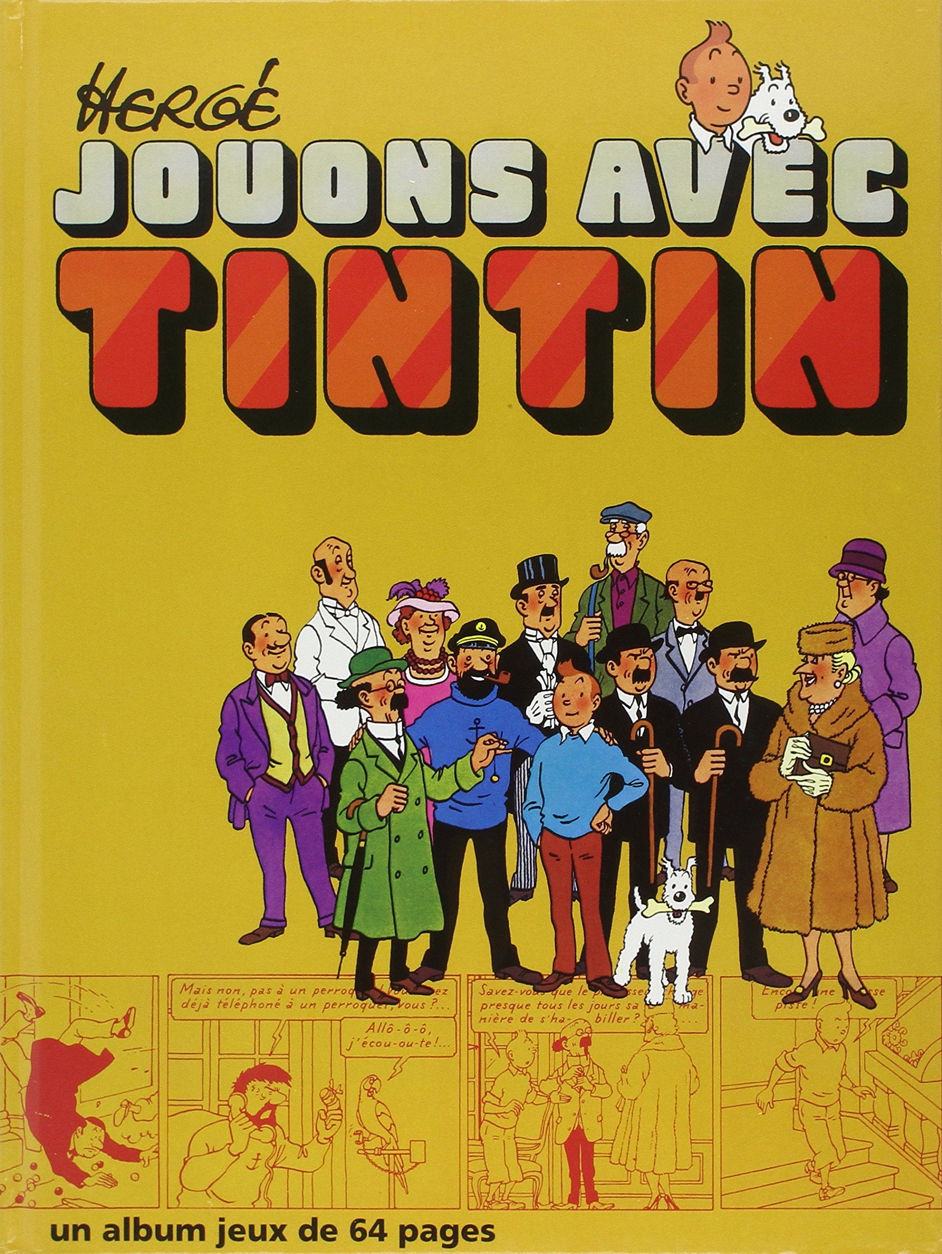 JOUONS AVEC TINTIN - ALBUM JEUX TINTIN Manga