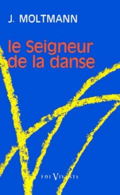 Le seigneur de la danse : essai sur la joie d'être libre Books