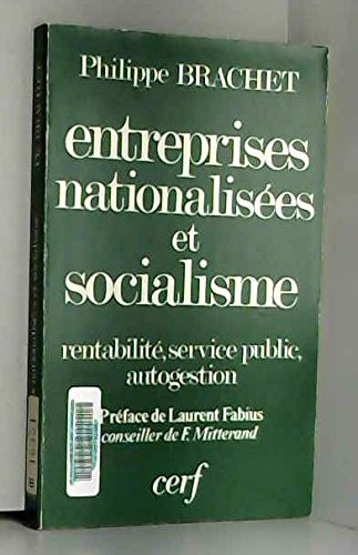 Entreprises nationalisées et socialisme : Rentabilité, service public, autogestion book