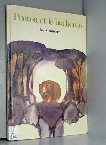 Poutou et le bûcheron Books