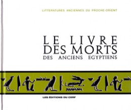 Le Livre des morts des anciens Egyptiens Politics & History