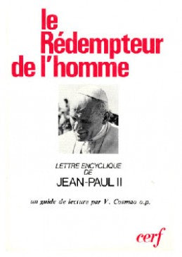 Le rédempteur de l'homme : lettre encyclique de Jean-Paul II Religion & Esotericism