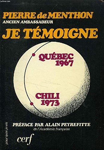 Je témoigne : Québec 1967, Chili 1973 (Pour quoi je vis) book