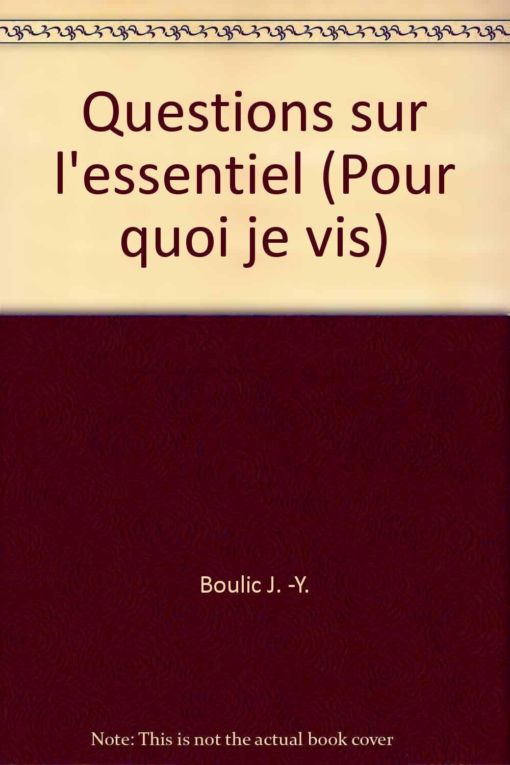 Questions sur l'essentiel book