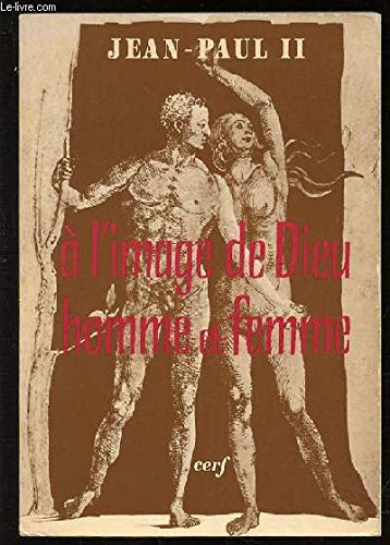 À l'image de Dieu, homme et femme : Une lecture de Genèse, 1-3 Books